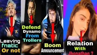 Mortal bbom announcement, Scout leaving fnatic?, Kronten defend dynamo, Payal on relation with jhona