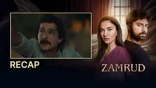 Zamrud Episode 35 | Full Recap | Turkish Drama in Urdu | UE2O
