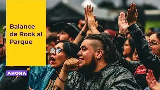 Rock al Parque 2025: una experiencia musical inolvidable | Cultura