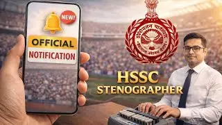 HSSC Stenographer Official Notification 2026 🔥 | CET Phase-II | Apply Now