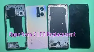 Oppo Reno 7 LCD Replacement , Oppo LCD Replacement