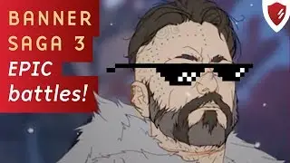 5 EPIC battles in The Banner Saga 3