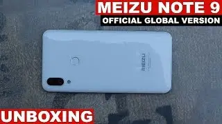Meizu Note 9 Unboxing (Global Version)