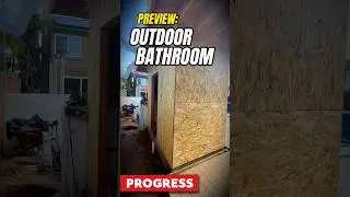 Behind the Build: Outdoor Bathroom #constructionprogress #working #backyardproject