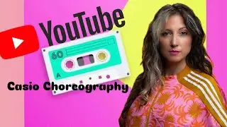 Casio Choreography (2023)