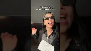 YG reacts to LAZY JENNIE accusations??