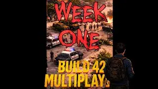 Vert Week One MULTIPLAYER Build 42 | Project Zomboid