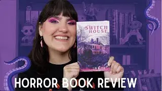 The Switch House by Tim Meyer | Horror Book Review