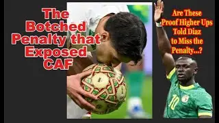 AFCON Final CHAOS! 😱 Senegal Walks Off, Did These Prove that Brahim Diaz MISS WAS ON PURPOSE?