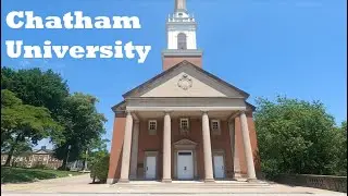 4K Chatham University Virtual Walking Tour