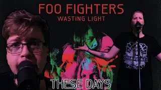 Foo Fighters - These Days (Full Cover) 🤘