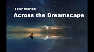 Across the Dreamscape (original)