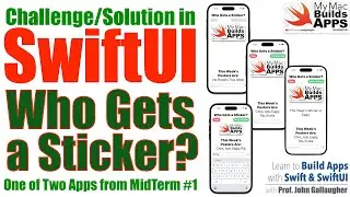 WhoGetsASticker App - A SwiftUI Mid-Term Exam Challenge & Solution