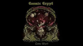 COSMIC CRYPT - Csmc Wzrd 2025 full album