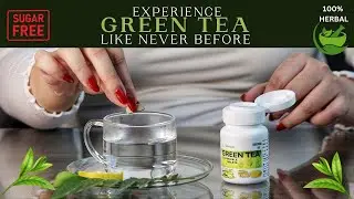 Green Tea Dispersible Tablets. Delicious, Healthy & Convenient. Enjoy Taste Like Never Before.