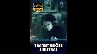 TRANSMISSOES SINISTRAS - FILME DUBLADO - SUSPENSE