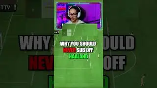 WHY NOT TO SUB OFF HAALAND IN FIFA 23