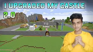 UPGRADED MY CASTLE | MINECRAFT GAMEPLAY #30
