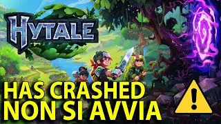 HYTALE NON SI AVVIA / Hytale has crashed - COME RISOLVERE ERRORI ALL'AVVIO #tutorial #hytale