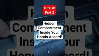 There's A Hidden Compartment Space In Your Honda Accord! 😳 #short #shortsfeed #carmaintenance #honda