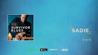 Walter Trout - Sadie (Survivor Blues) 2019