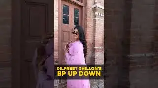Dilpreet Dhillon's Bp Up down