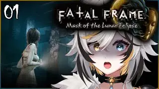 First Time Playing Fatal Frame!【FATAL FRAME: MASK OF THE LUNAR ECLIPSE】