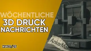 Diese 3D-Druck-News darfst du nicht verpassen! #Prusa #Anker #snapmaker  #H2D #HelioAdditive