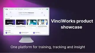 VinciWorks product showcase: One platform for training, tracking and insights