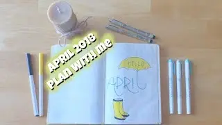 PLAN WITH ME - April 2018 Bullet Journal Setup