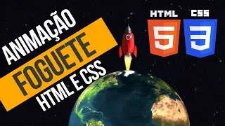 COMO ANIMAR FOGUETE DECOLANDO HTML CSS TUTORIAL