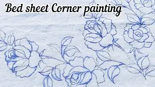 Beautiful Corner Bed Sheet Design|| Bed Sheet painting design