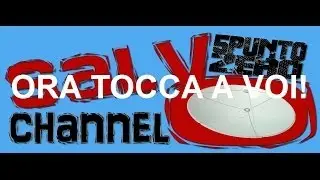 Un progetto per Salvo5.0 channel. Ora tocca a voi!
