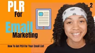 Build Email List From FREE PLR-Part 2 Email Marketing Series