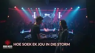RooiMoer - Hoe soek ek jou in die storm #afrikaansemusiek #music #edm