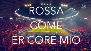 Roma Roma - Antonello Venditti + Coro Stadio Olimpico (con testo)
