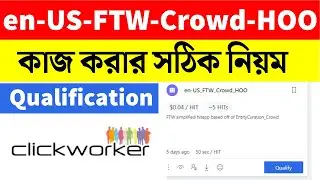 en-US-FTW-Crowd-HOO || uhrs qualification test || clickworker 2022