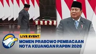 LIVE EVENT - Momen Prabowo Memasuki dan Pembacaan Nota Keuangan RAPBN 2026