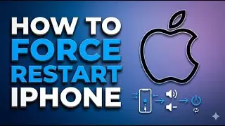 How to Force Restart iPhone | Fix Frozen or Unresponsive iPhone