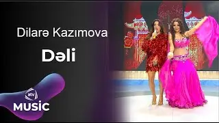 Dilarə Kazımova - Dəli