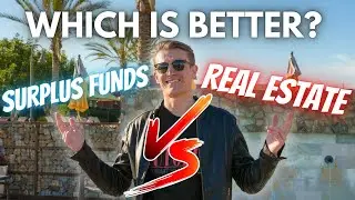 REAL ESTATE VS. SURPLUS FUNDS!! Which is Better In 2022? 🤔