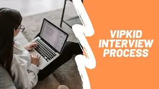 Vipkid interview process