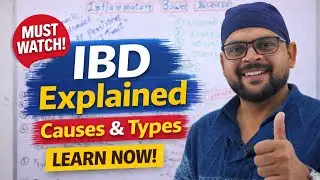 Inflammatory Bowel Disease (IBD) | Ulcerative Colitis PART -1 | High Yield for Exams
