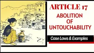 Article 17 | Abolition of Untouchability | Fundamental Rights| Indian Constitution| in Hindi