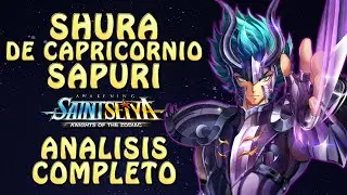 SHURA DE CAPRICORNIO SAPURI! ANALISIS COMPLETO! CAMBIO DE META?! Saint Seiya Awakening