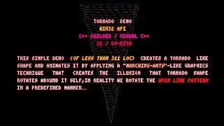 Tornado C++ / WINAPI Demo (marching-ants graphics technique)
