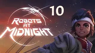Robots at Midnight серия 10, Final