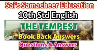 10th Std|The Tempest|unit 1 Supplementary|Book Back Answers Questions and Answers #tempest #english