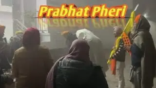 Guru Gobind Singh Ji Prabhat Pheri