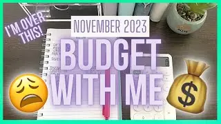 NOVEMBER 2023 BUDGET WITH ME | BUDGET BY PAYCHECK | ZERO BASED BUDGET | #budgetwithme